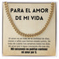 Amor De Mi Vida Esposo Novio Collar Regalo