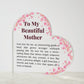 Beautiful Mother Printed Heart Shaped Acrylic Plaque Present
