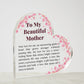 Beautiful Mother Printed Heart Shaped Acrylic Plaque Present