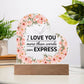Printed Heart Acrylic Plaque Gift for your Girlfriend Wife